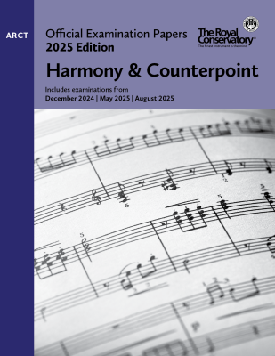 RCM Official Examination Papers 2025 Edition: Harmony/Counterpoint, ARCT - Book