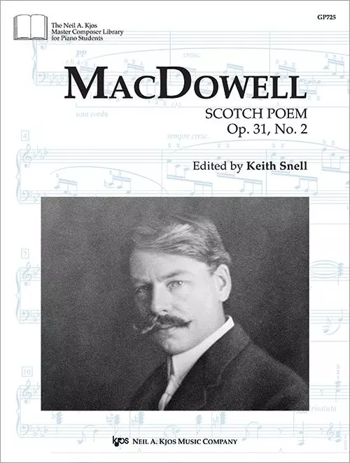Scotch Poem, Op.31 No.2 - MacDowell/Snell - Piano - Sheet