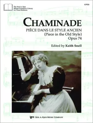 Neil A. Kjos Music Co - Piece Dans Le Style Ancien, Op.74 - Chaminade/Snell - Piano - Sheet