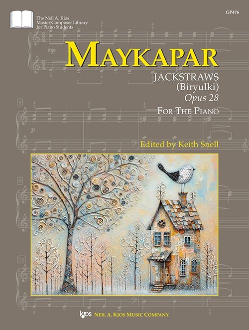 Maykapar: Jackstraws (Biryulki), Op. 28 - Maykapar/Snell - Piano - Book