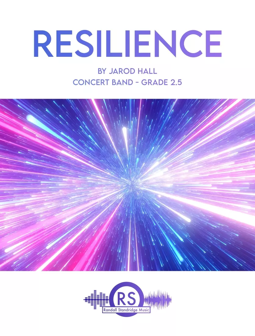 Resilience - Hall - Concert Band - Gr. 2.5