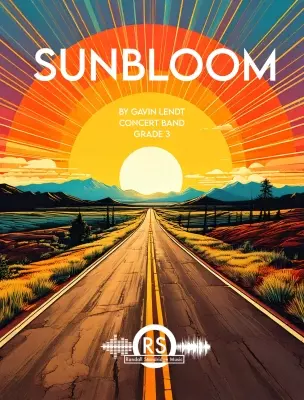 Randall Standridge - Sunbloom - Lendt - Concert Band - Gr. 3