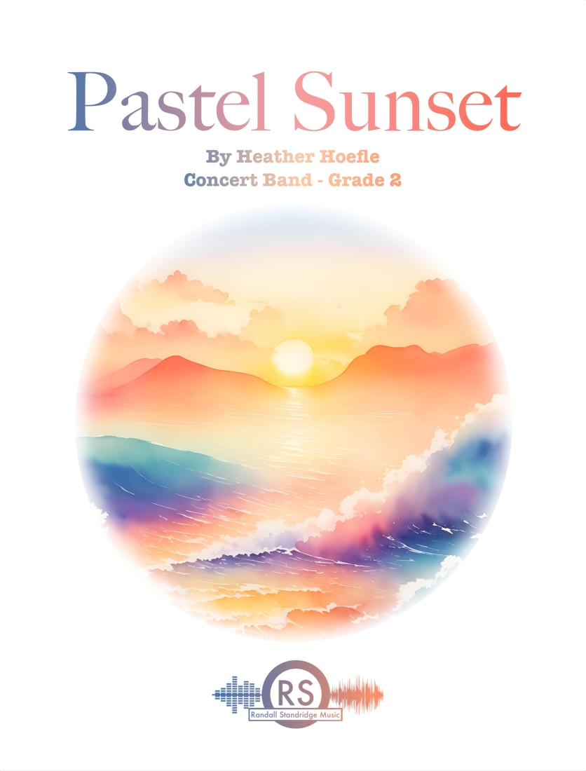 Pastel Sunset - Hoefle - Concert Band - Gr. 2