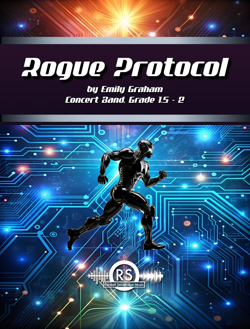 Rogue Protocol - Graham  - Concert Band - Gr. 1.5