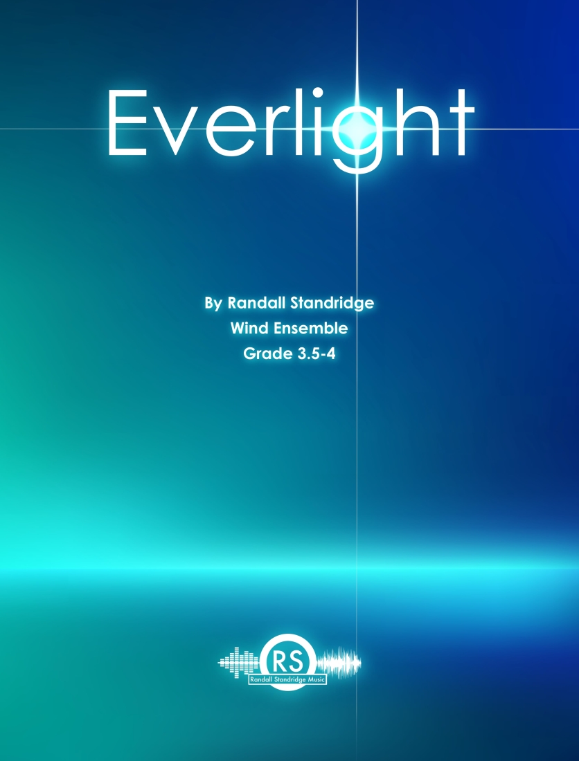 Everlight - Standridge - Concert Band - Gr. 3.5