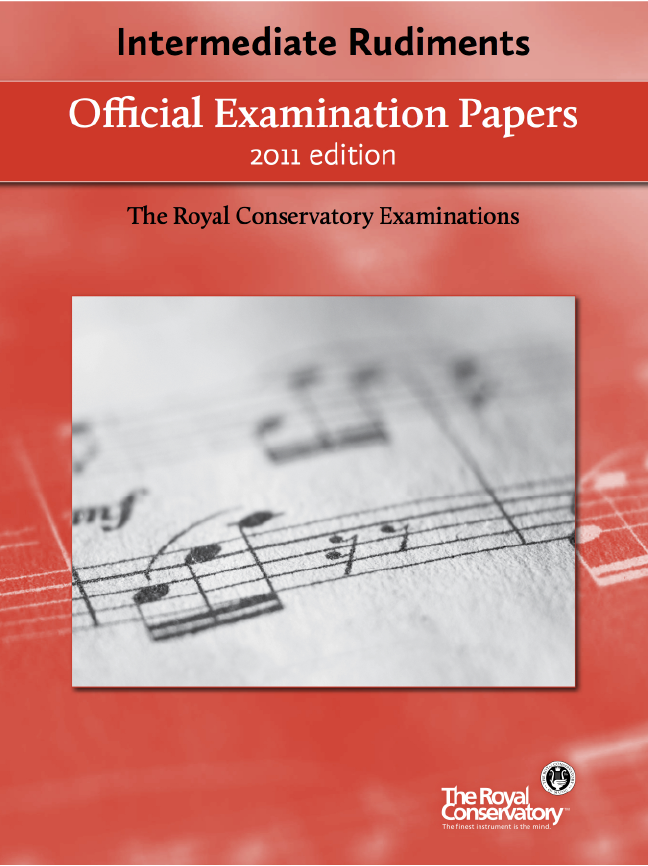 RCM Official Examination Papers: Intermediate Rudiments - 2011 Edition