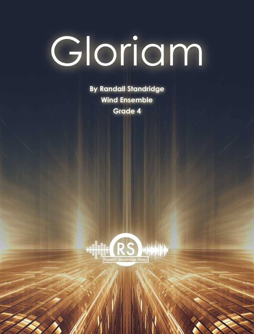 Gloriam - Standridge - Concert Band - Gr. 4