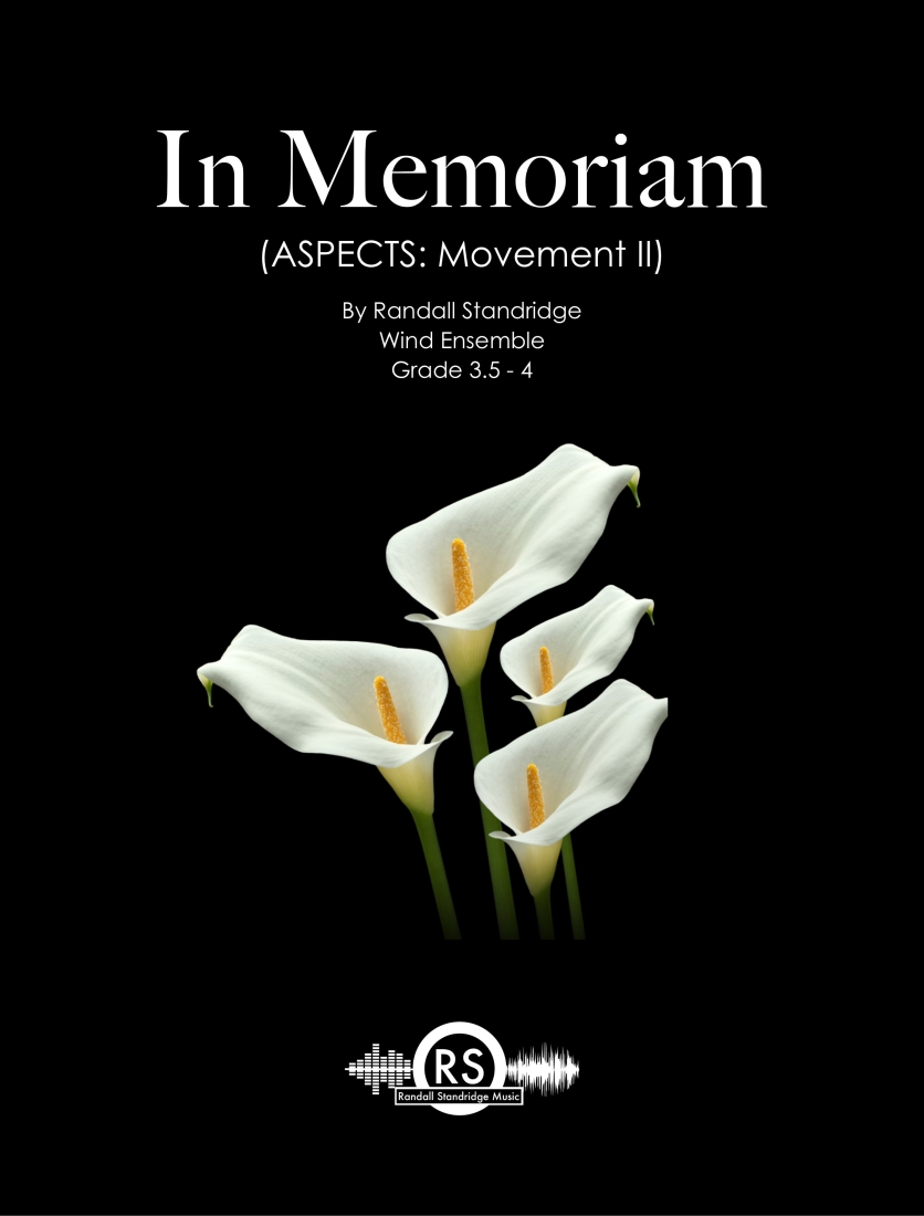 In Memoriam (Aspects: Movement II)  - Standridge - Concert Band - Gr. 3.5