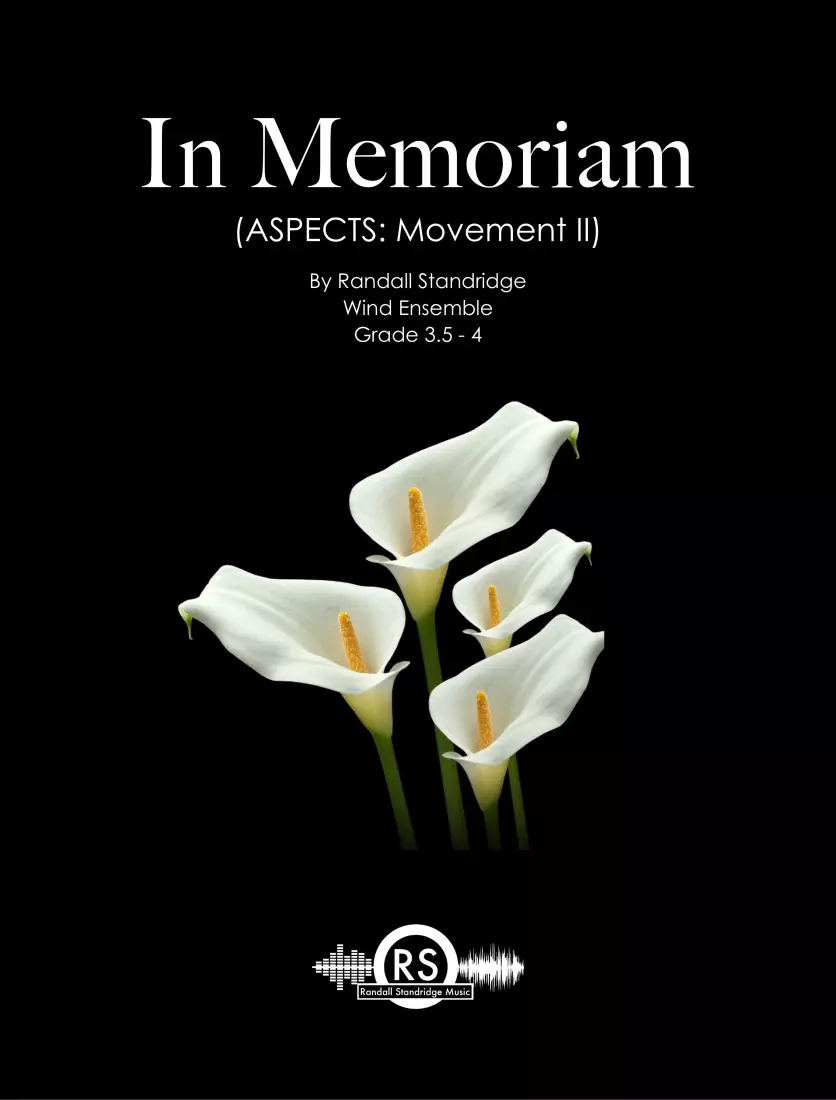 In Memoriam (Aspects: Movement II) - Standridge - Concert Band - Gr. 3.5