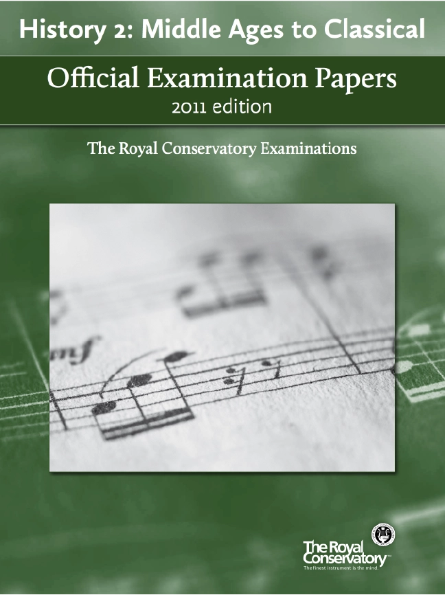 RCM Official Examination Papers: History 2, Middle Ages to Classical - 2011 Edition