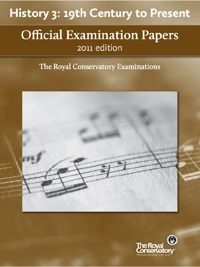 RCM Official Examination Papers: History 3, 19th Century to Present - 2011 Edition