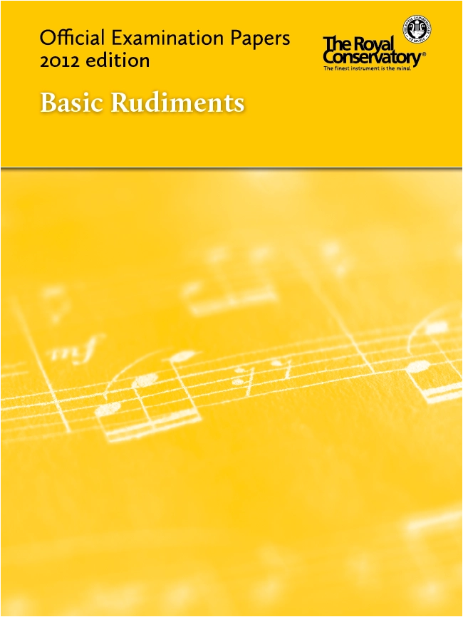 RCM Official Examination Papers: Basic Rudiments - 2012 Edition