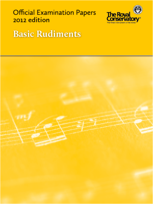 RCM Official Examination Papers: Basic Rudiments - 2012 Edition
