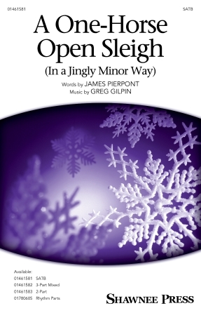 A One-Horse Open Sleigh (In a Jingly Minor Way) - Gilpin - Choral Octavo - SATB Accompanied
