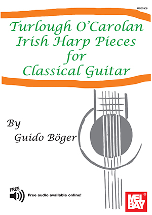 Turlough O\'Carolan Irish Harp Pieces for Classical Guitar - O\'Carolan/Boger - Guitar - Book