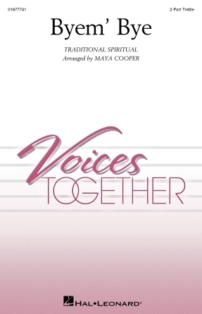 Byem\' Bye - Cooper - Choral Octavo - 2-Pt Accompanied