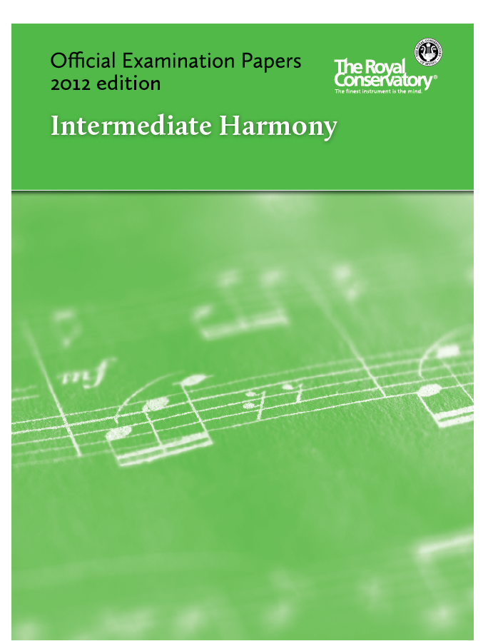 RCM Official Examination Papers: Intermediate Harmony - 2012 Edition