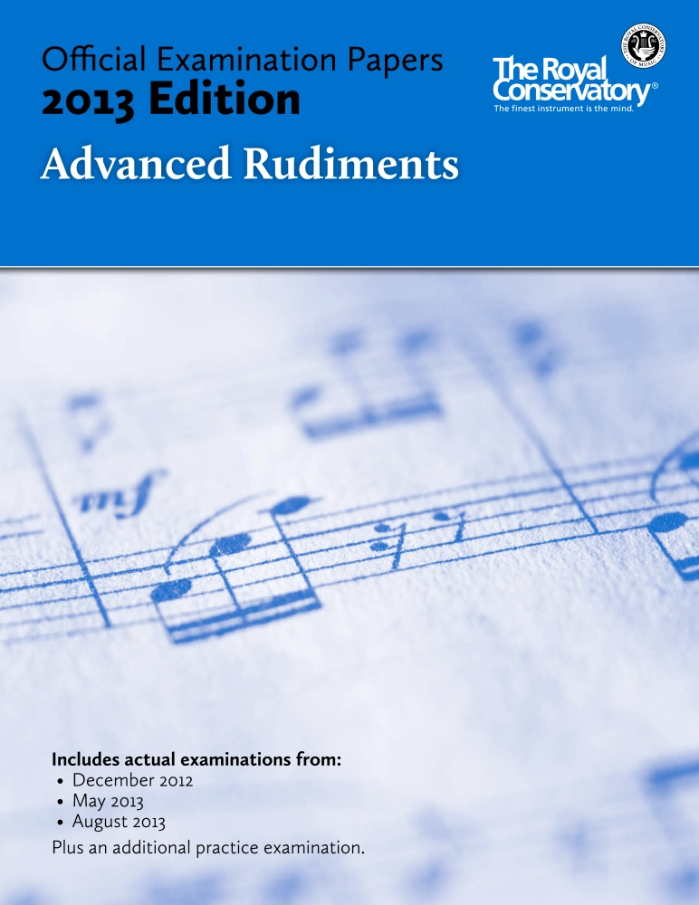 RCM Official Examination Papers: Advanced Rudiments - 2013 Edition