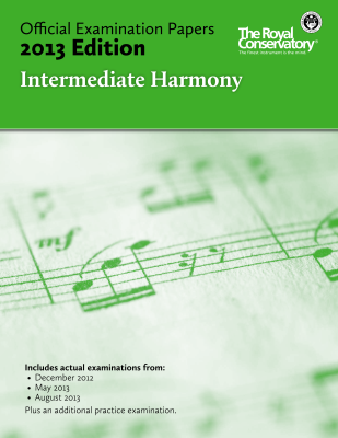 RCM Official Examination Papers: Intermediate Harmony - 2013 Edition