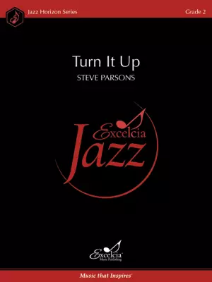 Excelcia Music Publishing - Turn It Up - Parsons - Jazz Ensemble - Gr. 2