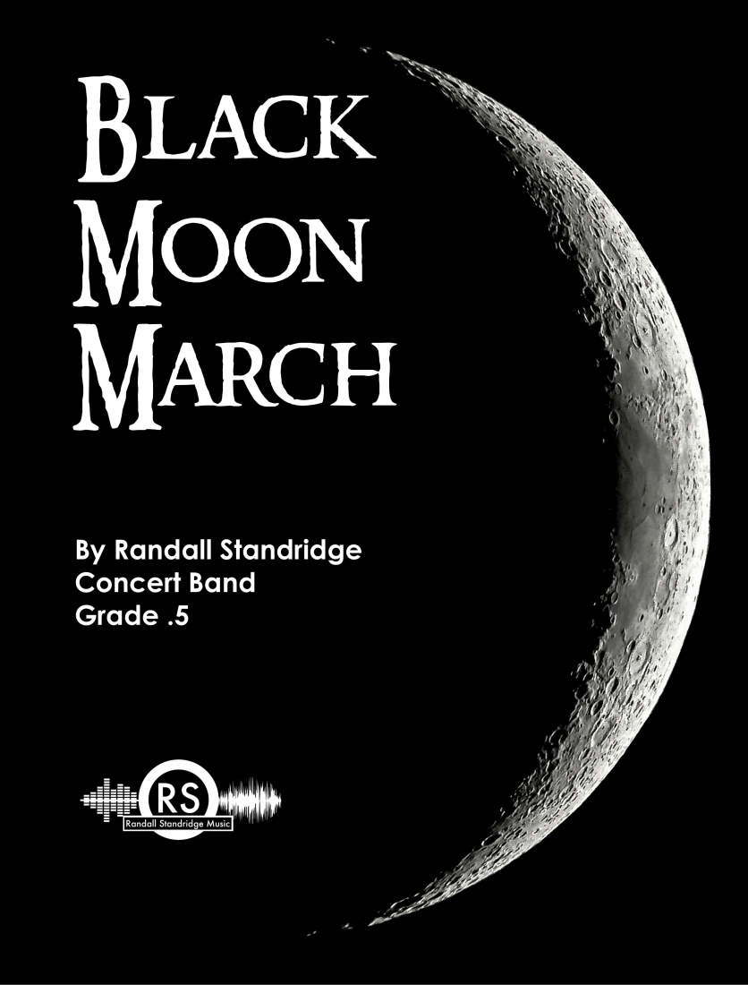 Black Moon March - Standridge - Concert Band - Gr. 0.5