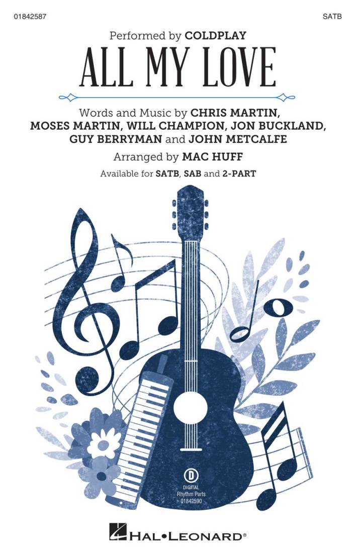 All My Love - Coldplay/Huff - Choral Octavo - SATB Accompanied