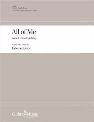 Galaxy Music - All of Me - Pederson - Choral Octavo - SATB Accompanied