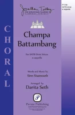 Pavane Publishing - Champa Battambang - Sisamouth/Seth - Choral Octavo - SATB A Cappella