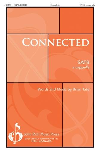 Connected - Tate - Choral Octavo - SATB A Cappella