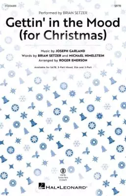 Hal Leonard - Gettin in the Mood (For Christmas) - Stezer/Emerson - Choral Octavo - SATB Accopmanied