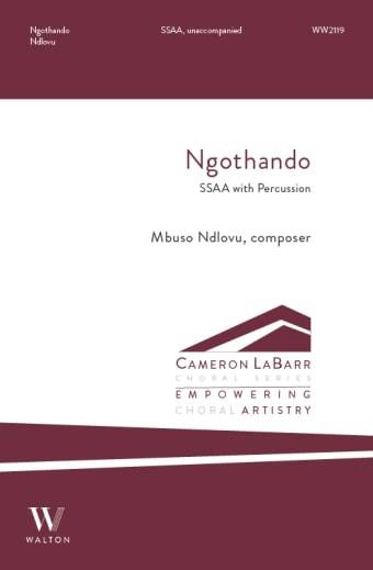 Ngothando - Ndlovu - Choral Octavo - SSAA A Cappella