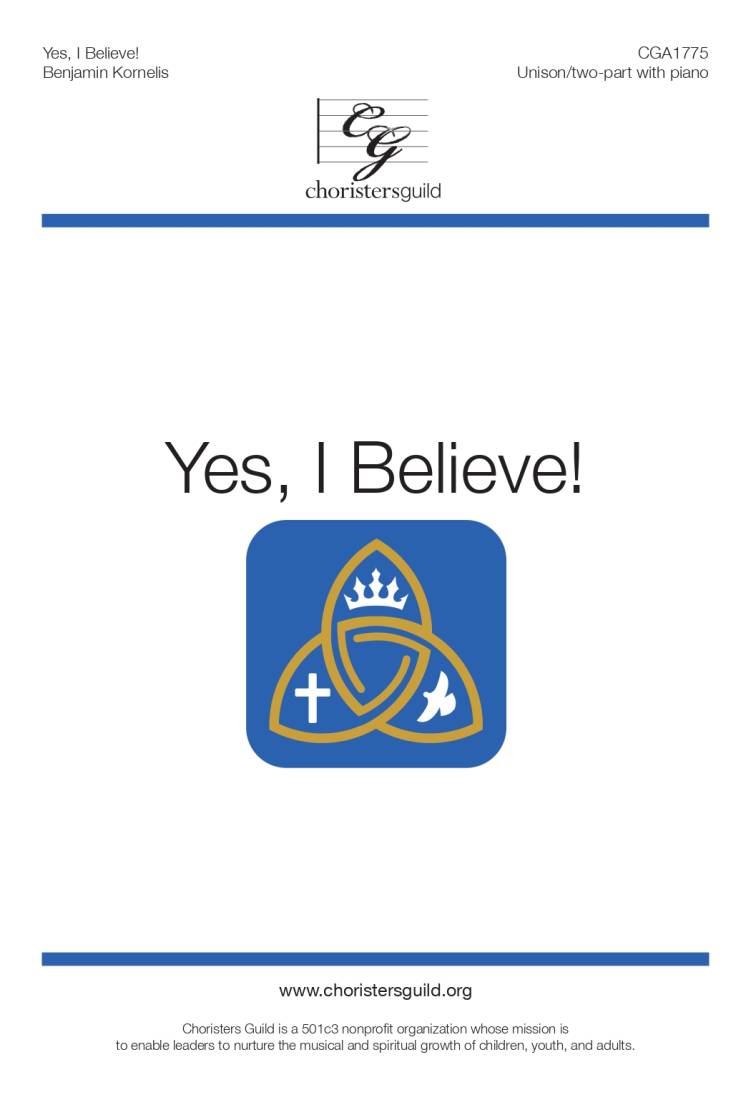 Yes, I Believe! - Kornelis - Choral Octavo - 2-Pt Accompanied