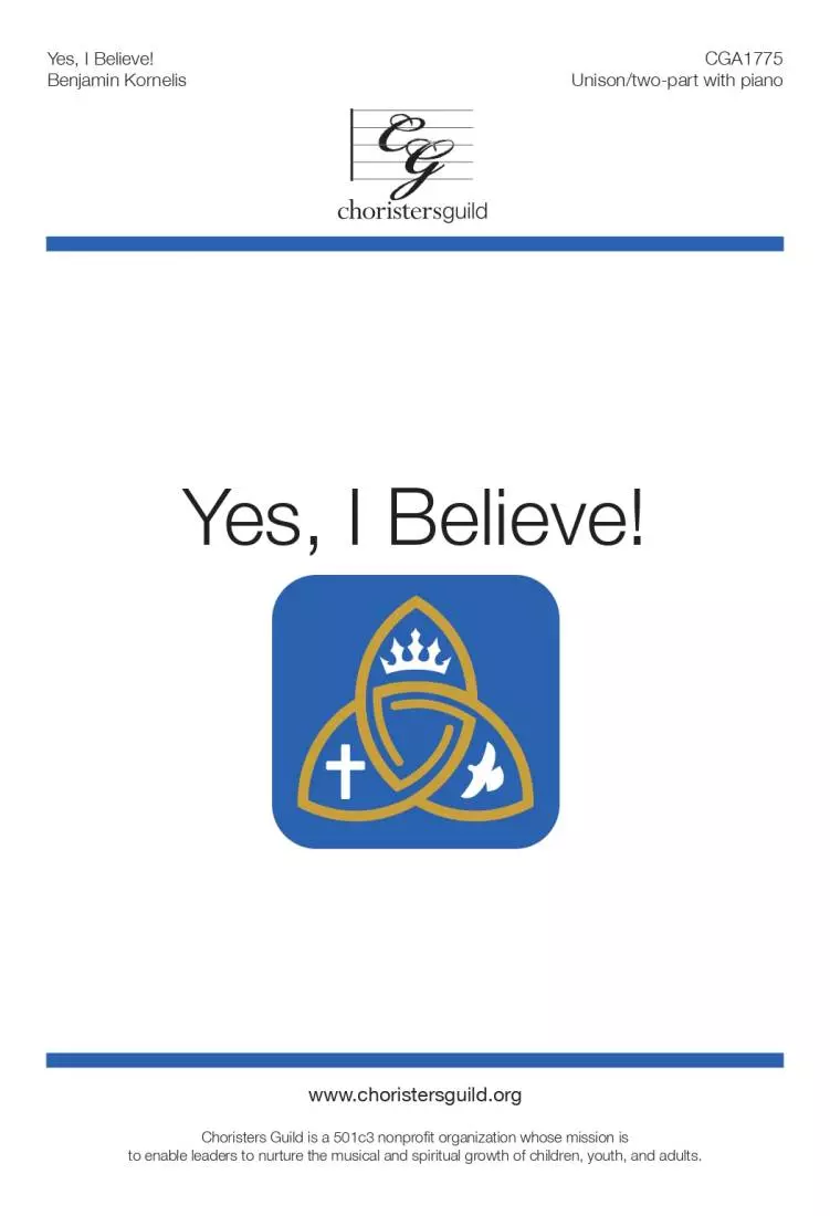 Yes, I Believe! - Kornelis - Choral Octavo - 2-Pt Accompanied