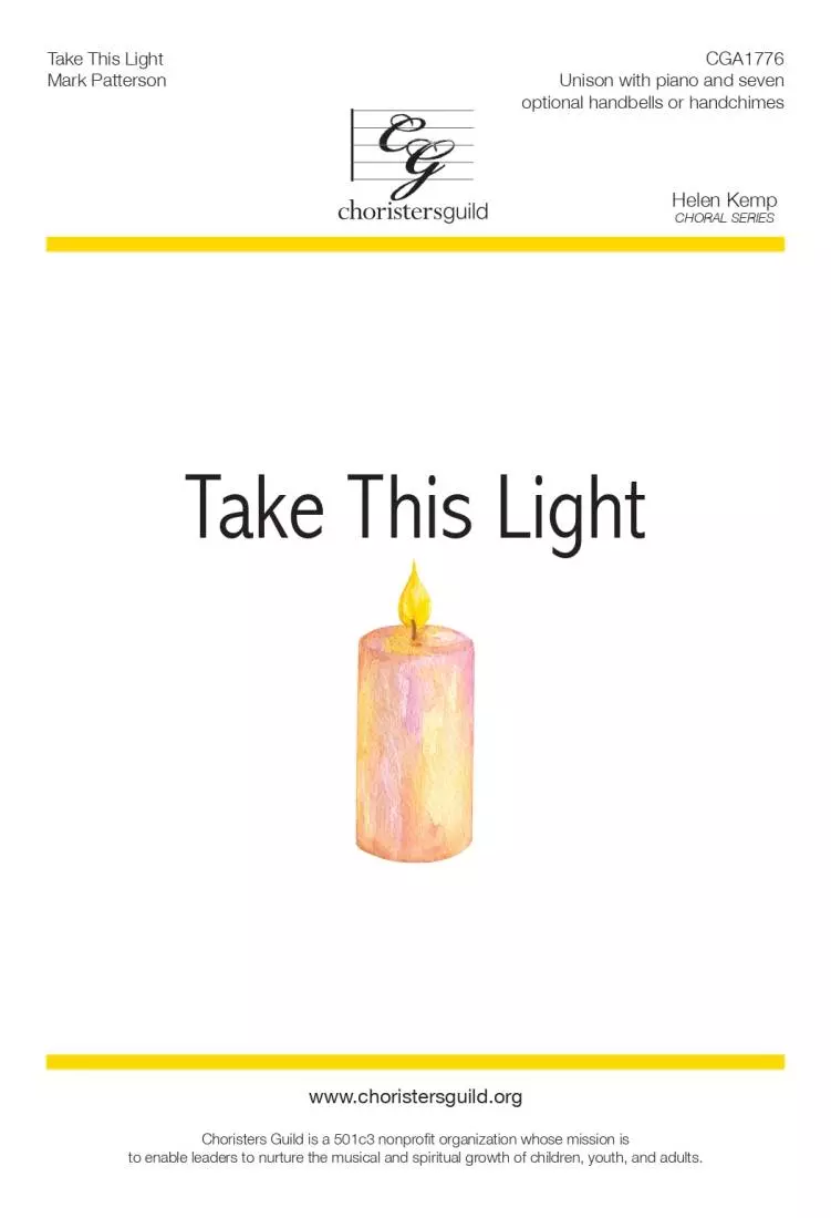 Take This Light - Patterson - Choral Octavo - Unison/Handbells/Handchimes