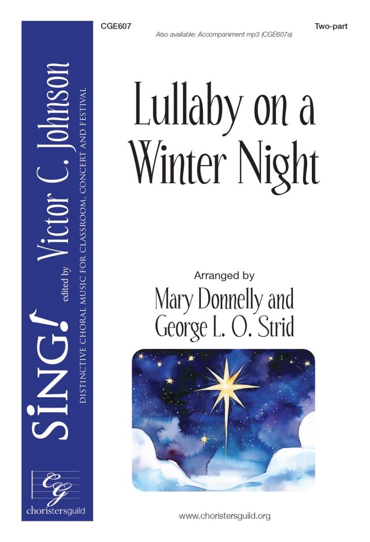 Lullaby on a Winter Night - Donnelly/Strid - Choral Octavo - 2-Pt Accompanied