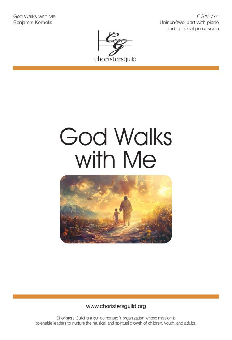 God Walks with Me - Kornelis - Choral Octavo - 2-Pt Piano/Opt. Percussion