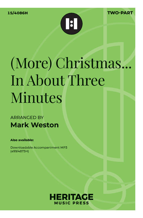 (More) Christmas... in about Three Minutes - Weston - Choral Octavo - 2-Pt Accompanied