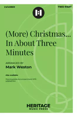 (More) Christmas in about Three Minutes Weston Chant choral in-octavo 2voix avec accompagnement
