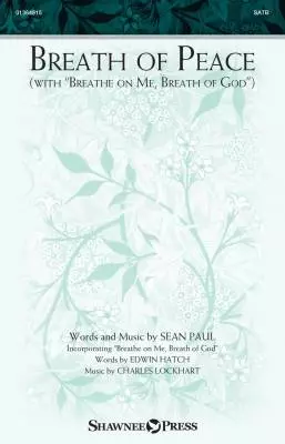 Shawnee Press - Breath of Peace - Paul - Choral Octavo - SATB/Flute