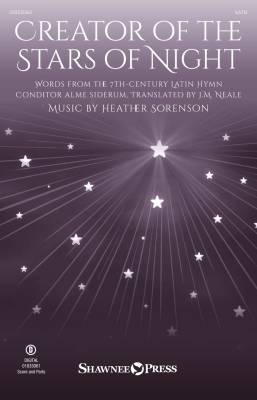 Shawnee Press - Creator of the Stars of Night - Sorenson - Choral Octavo - SATB Voicing