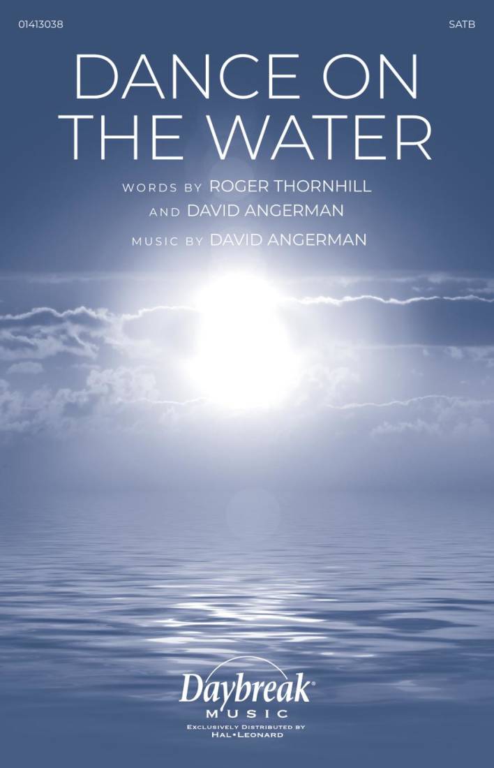 Dance on the Water - Angerman - Choral Octavo - SATB Accompanied