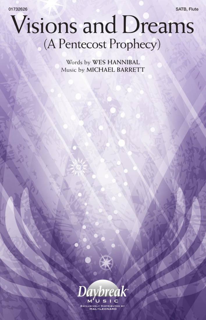 Visions and Dreams (A Pentecost Prophecy) - Barrett - Choral Octavo - SATB/Piano/Flute