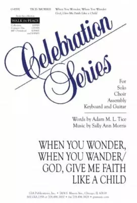 GIA Publications - When You Wonder - Morris - Choral Octavo - 2-Pt Accompanied