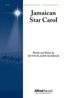 Jubilate Music - Jamaican Star Carol - Schram - Choral Octavo - SATB Accompanied