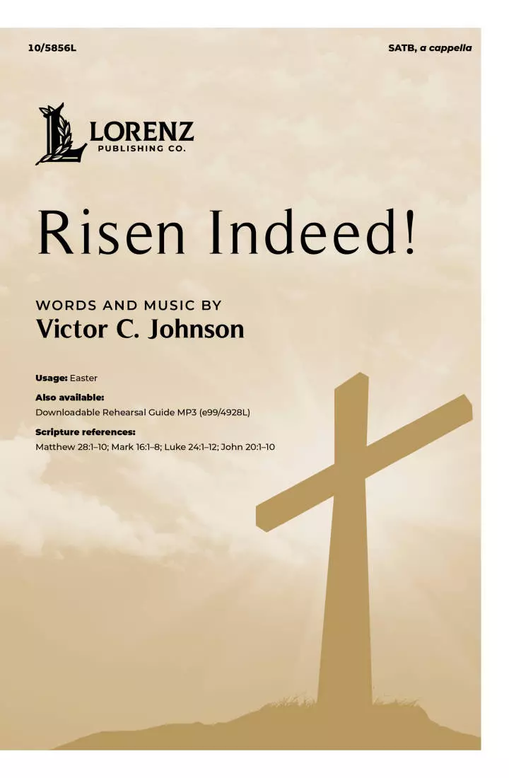 Risen Indeed! - Johnson - Choral Octavo - SATB A Cappella