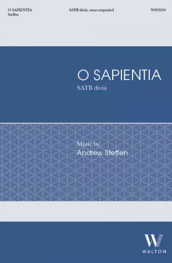 O Sapientia - Steffen - Choral Octavo - SATB A Cappella