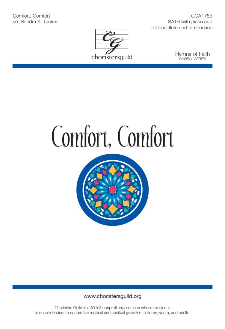 Comfort, Comfort - Goudimel/Tucker - SATB Accompanied (Opt. Flute/Tambourine)