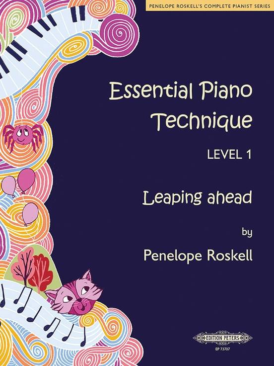 Essential Piano Technique Level 1: Leaping Ahead - Roskell - Piano Book