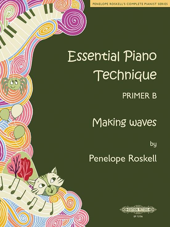 Essential Piano Technique Primer B: Making Waves - Roskell - Piano Book