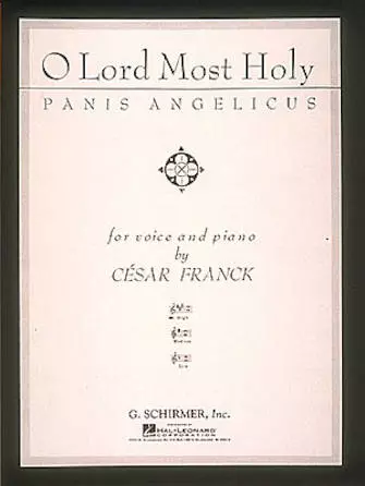 Panis Angelicus (O Lord Most Holy) High Voice in A - Franck - High Voice/Piano - Sheet